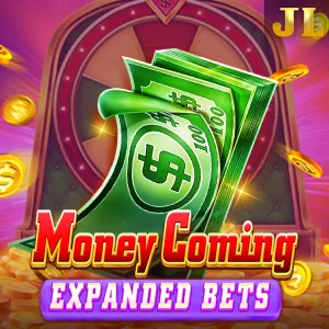 Jili : Money Coming Expanded Bets - MOTO128