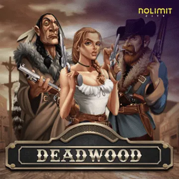 NolimitCity : Deadwood xNudge - MOTO128
