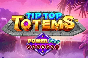 Tip Top Totem PowerPlay Jackpot - MOTO128