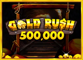 Pragmatic : Gold Rush 500,000 - MOTO128