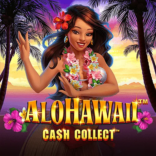 Alohawaii: Cash Collect™ - MOTO128