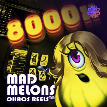 Octoplay : Mad Melons Chaos Reels - MOTO128