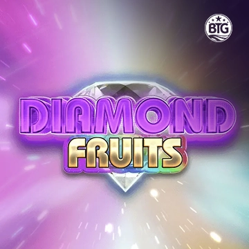 Bigtime : Diamond Fruits - MOTO128